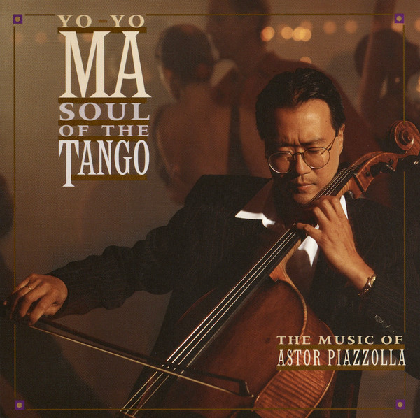 Soul Of The Tango (The Music Of Astor Piazzolla)