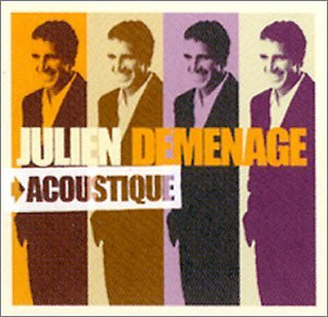 Julien Déménage -> Acoustique
