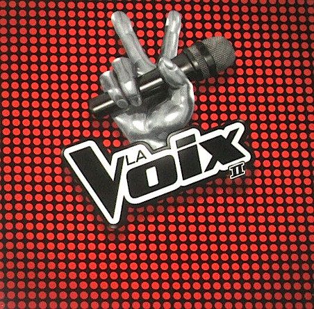La Voix II