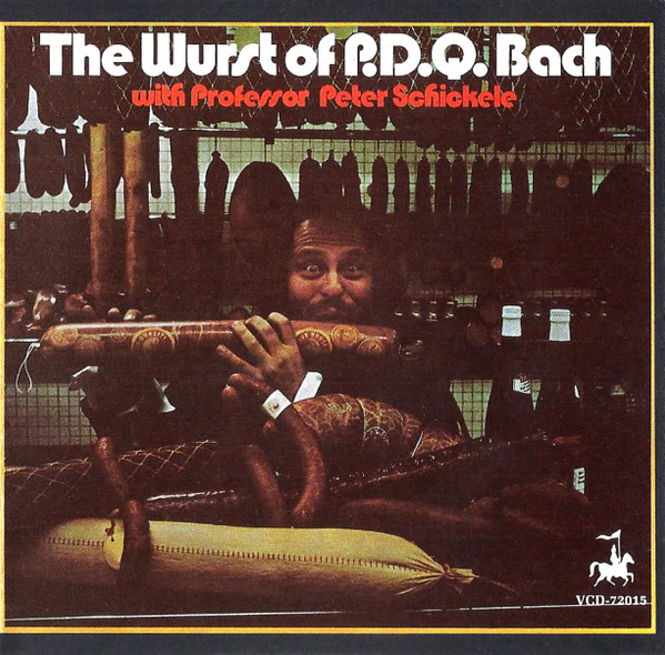 The Wurst Of P.D.Q. Bach
