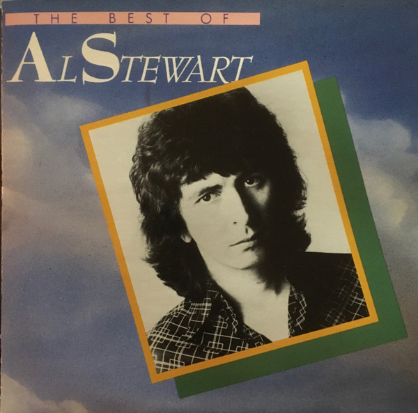 The Best Of Al Stewart