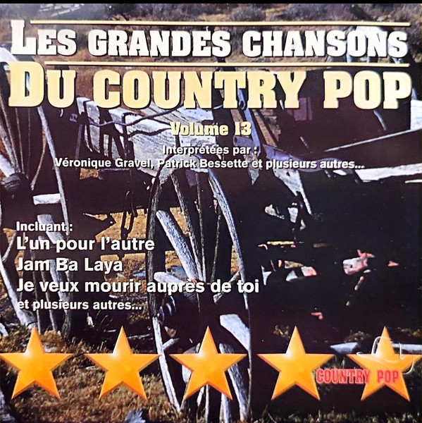 Les Grandes Chansons Du Country Pop - Volume 13