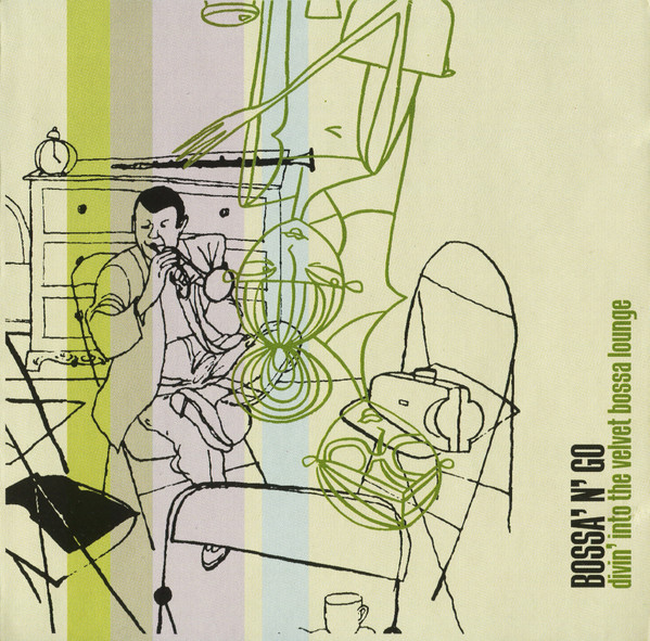Bossa' N' Go (Divin' Into The Velvet Bossa Lounge)