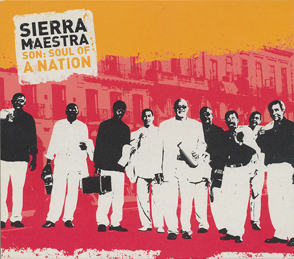 Album cover Son: Soul Of A Nation by Sierra Maestra (2005)
