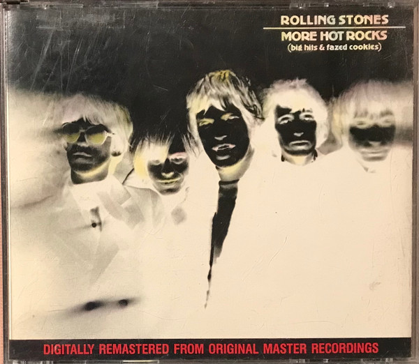 More Hot Rocks (Big Hits & Fazed Cookies)