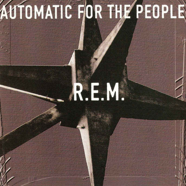 Automatic For The People