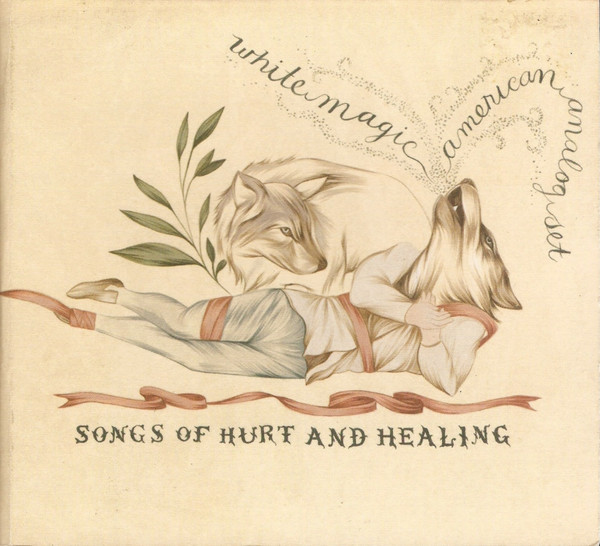 Songs Of Hurt And Healing