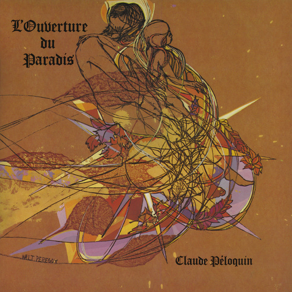 Pochette de l'album L'Ouverture Du Paradis par Claude Péloquin (1979)