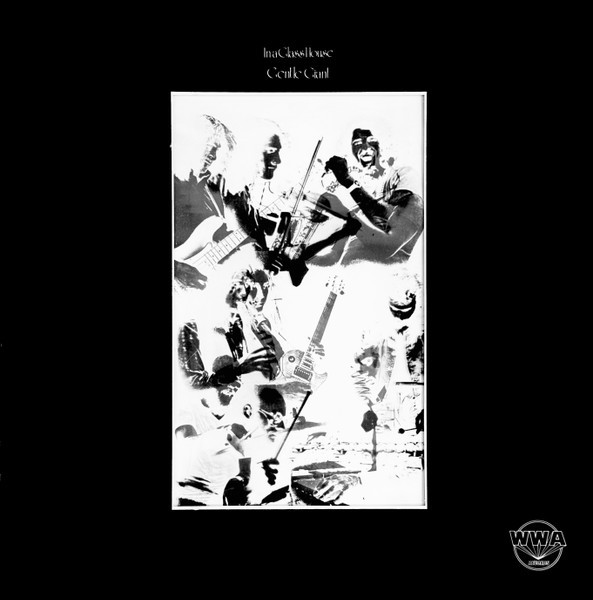 Pochette de l'album In A Glass House par Gentle Giant (1973)