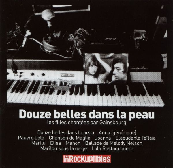 Douze Belles Dans La Peau (Les Filles Chantées Par Serge Gainsbourg)