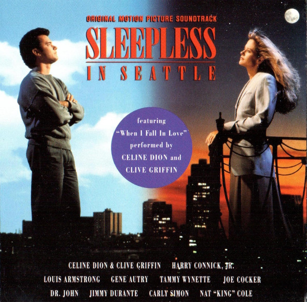 Sleepless In Seattle (Original Motion Picture Soundtrack)