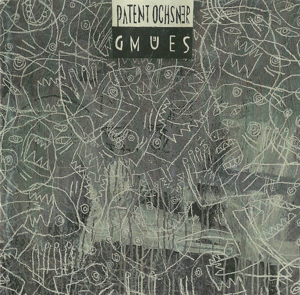 Pochette de l'album Gmües par Patent Ochsner (1994)