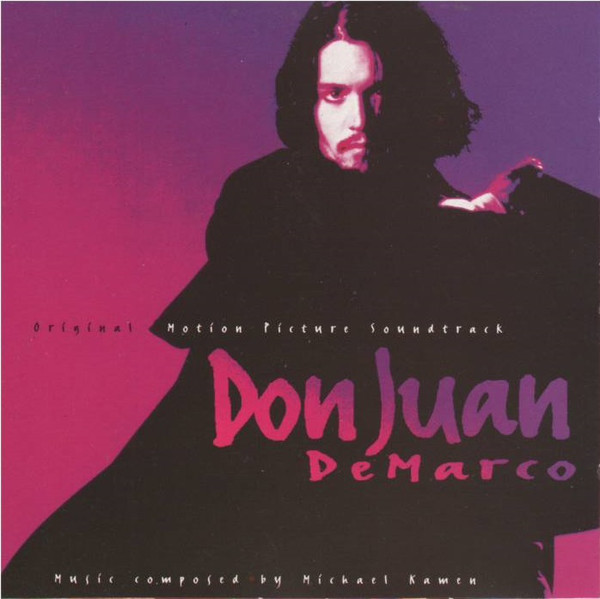Don Juan DeMarco (Original Motion Picture Soundtrack)