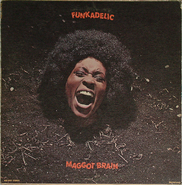 Album cover Maggot Brain by Funkadelic (1971)