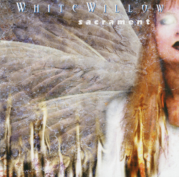 Sacrament - White Willow