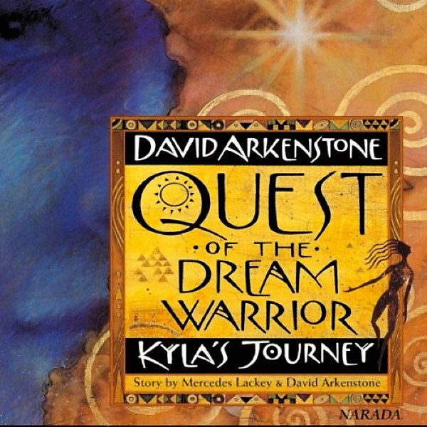 Quest Of The Dream Warrior - David Arkenstone