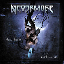 Dead Heart, In A Dead World - Nevermore