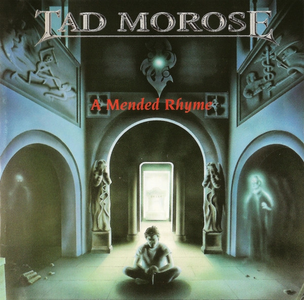 A Mended Rhyme - Tad Morose