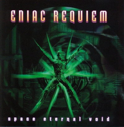 Space Eternal Void - Eniac Requiem
