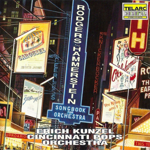 Rodgers & Hammerstein: Songbook For Orchestra - Erich Kunzel, Cincinnati Pops Orchestra