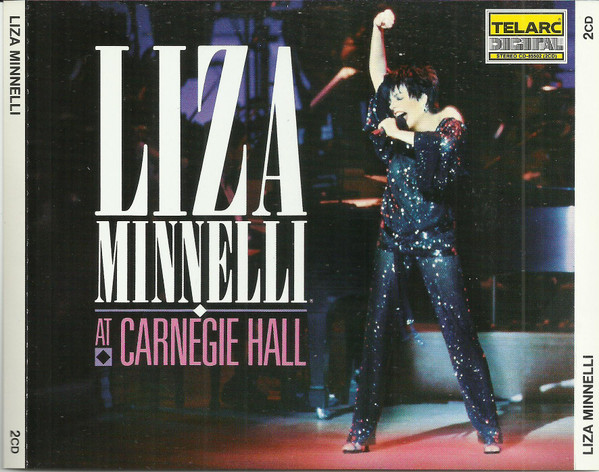 Liza Minnelli At Carnegie Hall