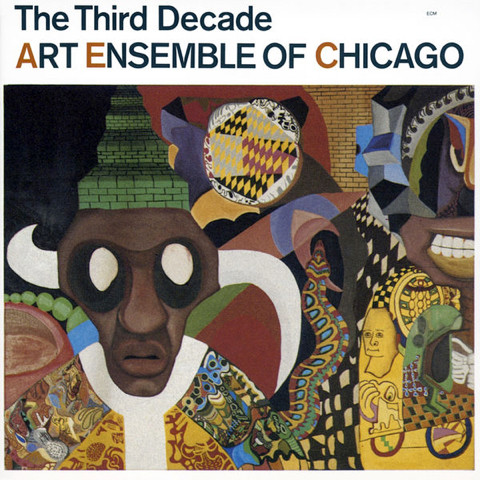 The Third Decade - Art Ensemble Of Chicago*