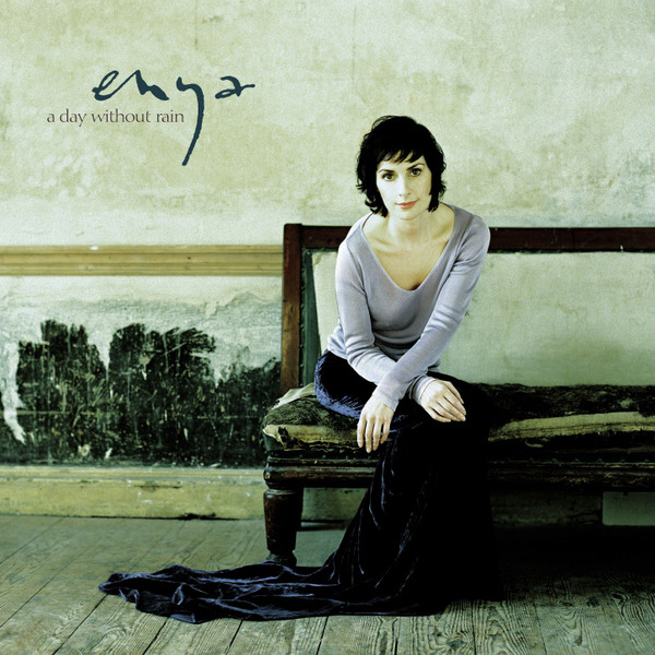 A Day Without Rain - Enya
