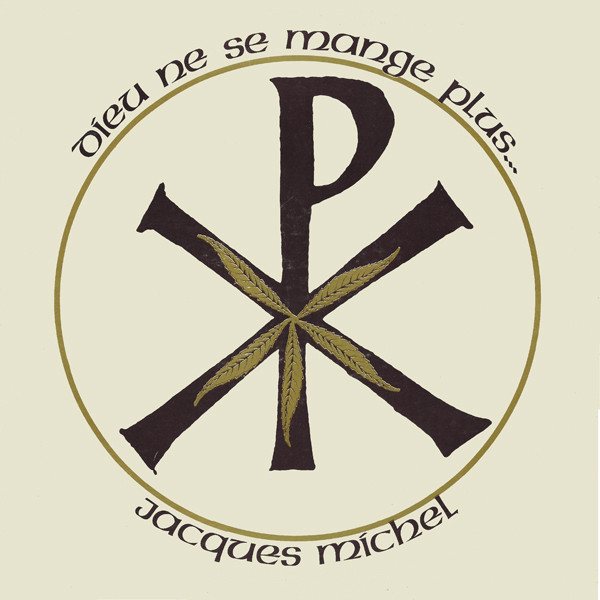 Dieu Ne Se Mange Plus...