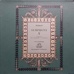 The Beethoven Symphonies: Number 5 In C Minor Op. 67 / Overture 'Consecration Of The House' Op. 124