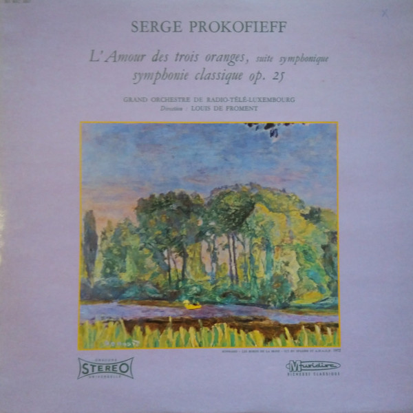 L'Amour Des Trois Oranges, Suite Symphonique / Symphonie Classique Op. 25