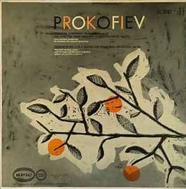 Classical Symphony In D Major, Op. 25 / The Love For Three Oranges - Symphonic Suite, Op. 33a / Concerto No. 3 In C Major For Piano And Orchestra, Op. 26