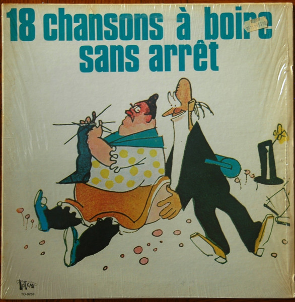 18 Chansons À Boire Sans Arrêt