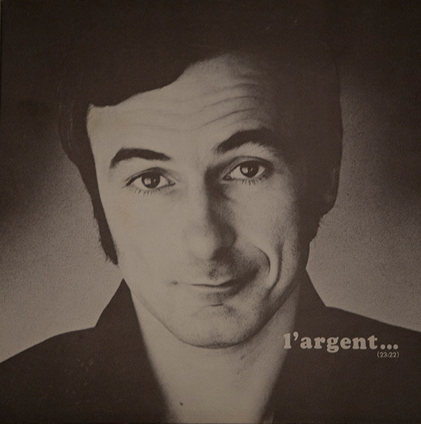 L'Argent... Ou Le Bonheur