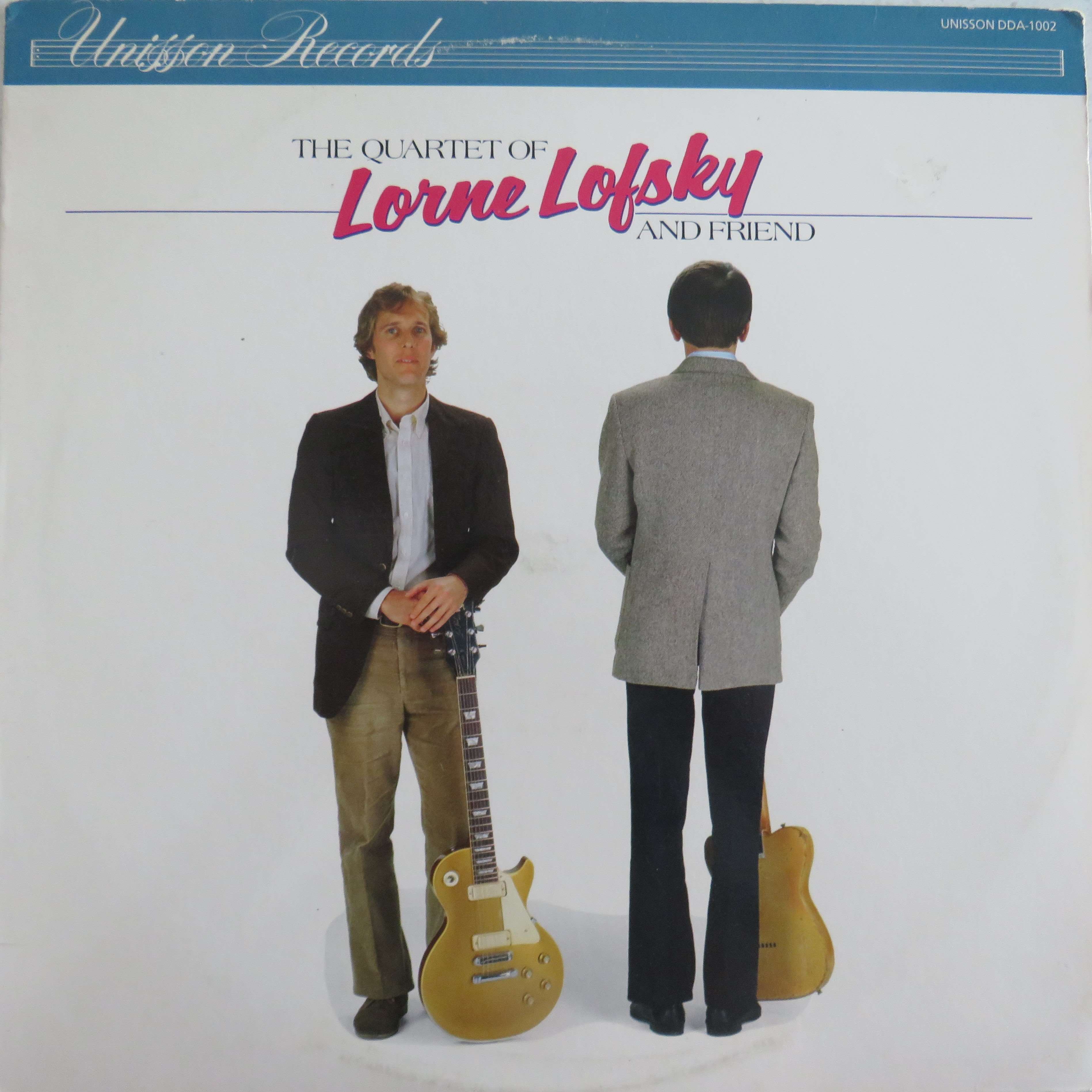 The Quartet of Lorne Lofsky and friend