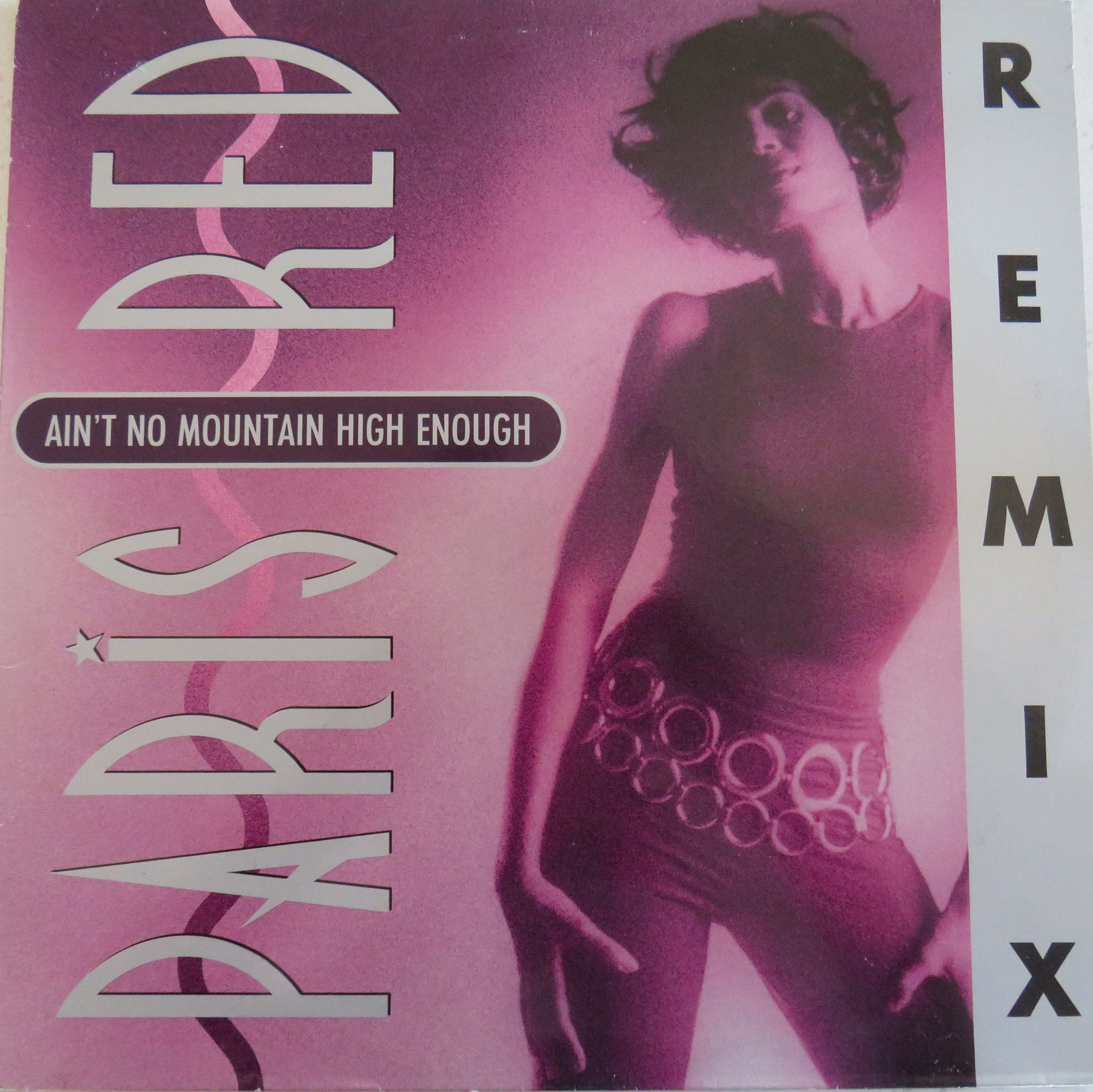 Ain't no mountain high enough (12'')